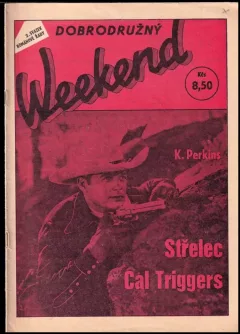 Střelec Cal Triggers