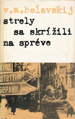 Strely sa skrížili na Spréve
