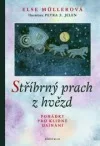 Stříbrný prach z hvězd