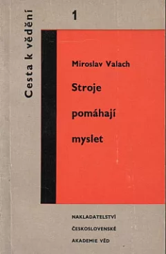 Stroje pomáhají myslet