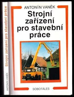 Strojní zařízení pro stavební práce