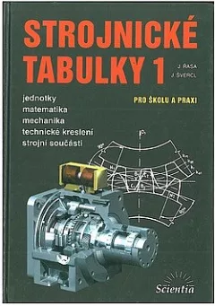 Strojnické tabulky 1 pro školu a praxi