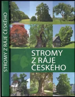 Stromy z ráje českého