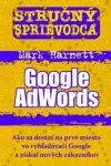 Stručný sprievodca: Google AdWords