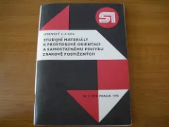 Studijní materiály k prostorové orientaci a samostatnému pohybu zrakově postižených