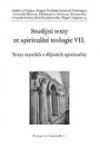 Studijní texty ze spirituální teologie VII.