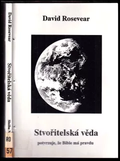 Stvořitelská věda potvrzuje, že Bible má pravdu