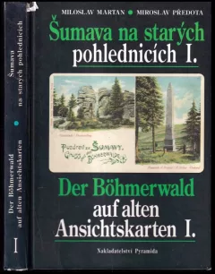 Šumava na starých pohlednicích I