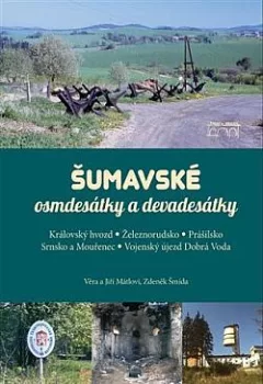 Šumavské osmdesátky a devadesátky