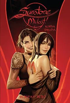 Sunstone: Milost!. Kniha druhá