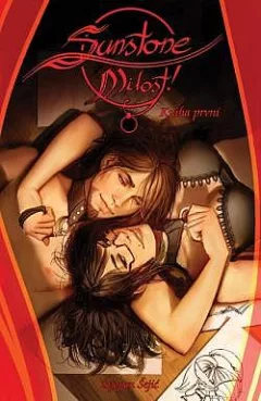 Sunstone: Milost!. Kniha první