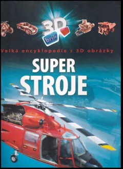 Super stroje