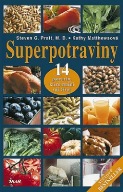 Superpotraviny - 14 potravin, které změní váš život