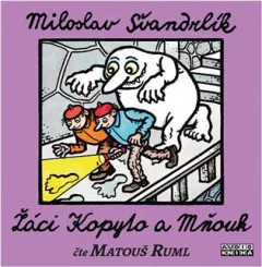 Švandrlík: Žáci Kopyto a Mňouk