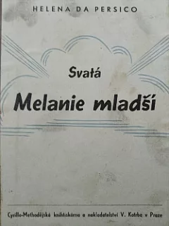 Svatá Melanie mladší