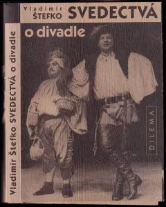 Svedectvá o divadle