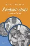 Švédské stoly, aneb, Jací jsme