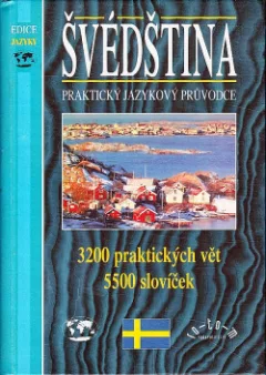 Švédština - praktický jazykový průvodce
