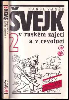 Švejk v ruském zajetí a v revoluci