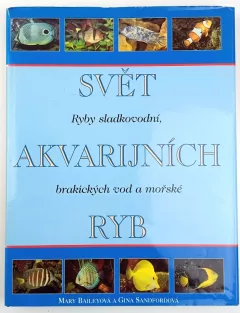 Svět akvarijních ryb