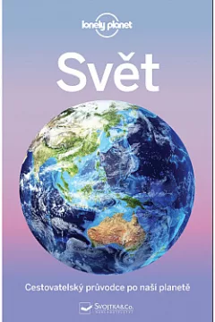 Svět: Cestovatelský průvodce po naší planetě