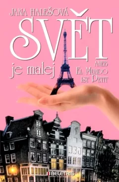 Svět je malej, aneb, El mundo ist petit