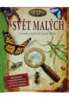 Svět malých: Prohlédněte si zblízka nejpodivuhodnější tvory našeho světa!