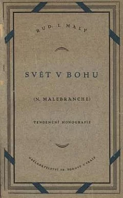 Svět v Bohu (N. Malebranche): Tendenční monografie