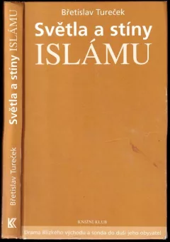 Světla a stíny islámu