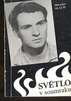Světlo v soumraku
