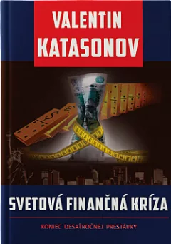 Svetová finančná kríza: Koniec desaťročnej prestávky