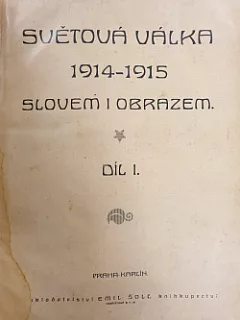 Světová válka 1914-1915 slovem i obrazem, I. díl