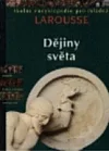 Světové dějiny - Encyklopedie pro mládež