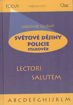 Světové dějiny policie: Starověk