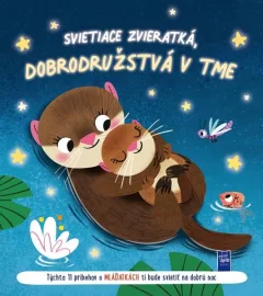 Svietiace zvieratká, dobrodružstvá v tme