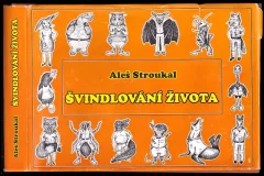 Švindlování života - PODPIS / DEDIKACE