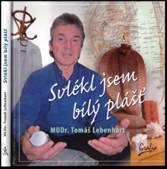 Svlékl jsem bílý plášť