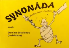 Synonáda aneb čtení na dovolenou (mateřskou)