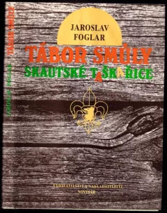 Tábor smůly