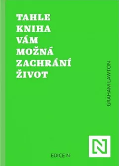 Tahle kniha vám možná zachrání život