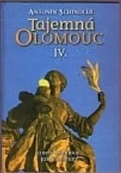 Tajemná Olomouc IV.