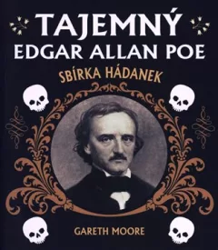 Tajemný Edgar Allan Poe: Sbírka hádanek