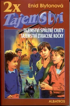 2x tajemství – Tajemství spálené chaty / Tajemství ztracené kočky