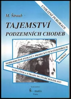 Tajemství podzemních chodeb