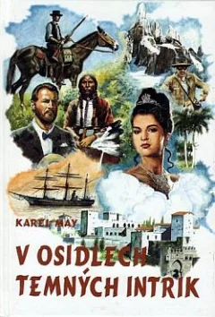V osidlech temných intrik