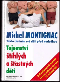 Tajemství štíhlých a šťastných dětí - Takto chráním své děti před nadváhou