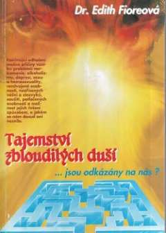 Tajemství zbloudilých duší