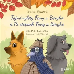 Tajné výlety Fany a Beryho + Po stopách Fany a Beryho