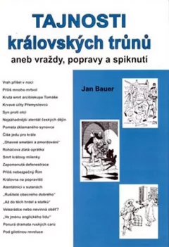 Tajnosti královských trůnů aneb vraždy, popravy a