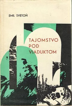 Tajomstvo pod viaduktom